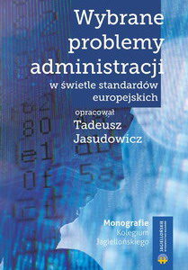 Wybrane problemy administracji w świetle standardów europejskich