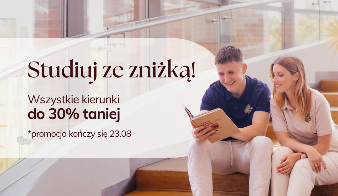 Studiuj taniej! Promocja na studia kończy się 23.08.